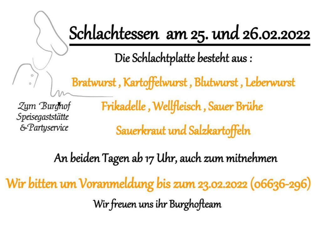 Schlachtessen - 25.02.2022 bis 26.02.2022 - Zum Burghof in Romrod/Alsfeld